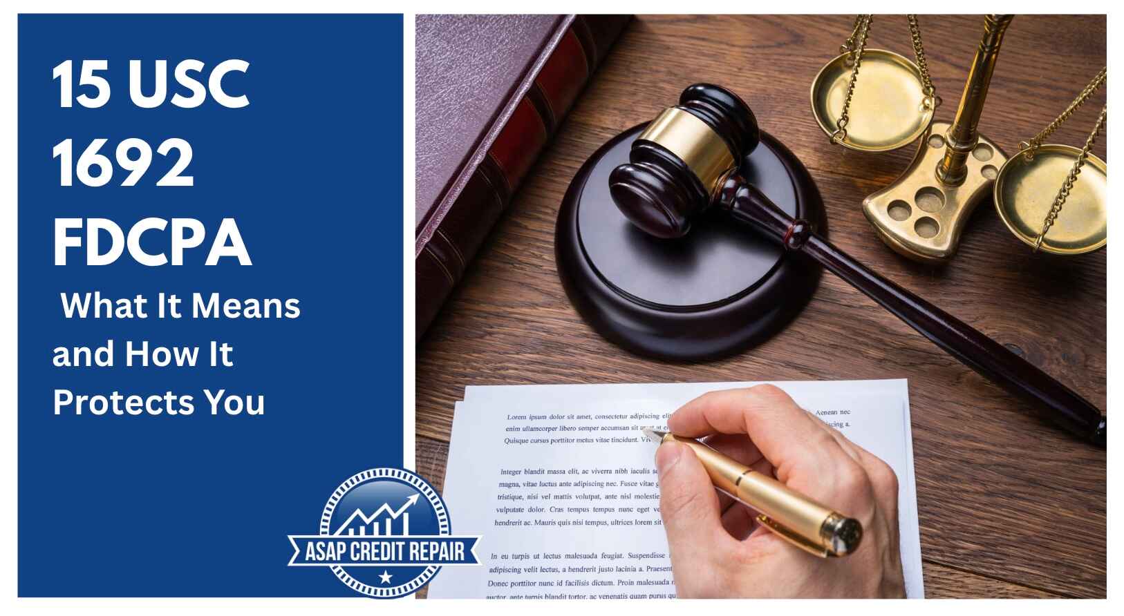 15 USC 1692 FDCPA: What It Means and How It Protects You