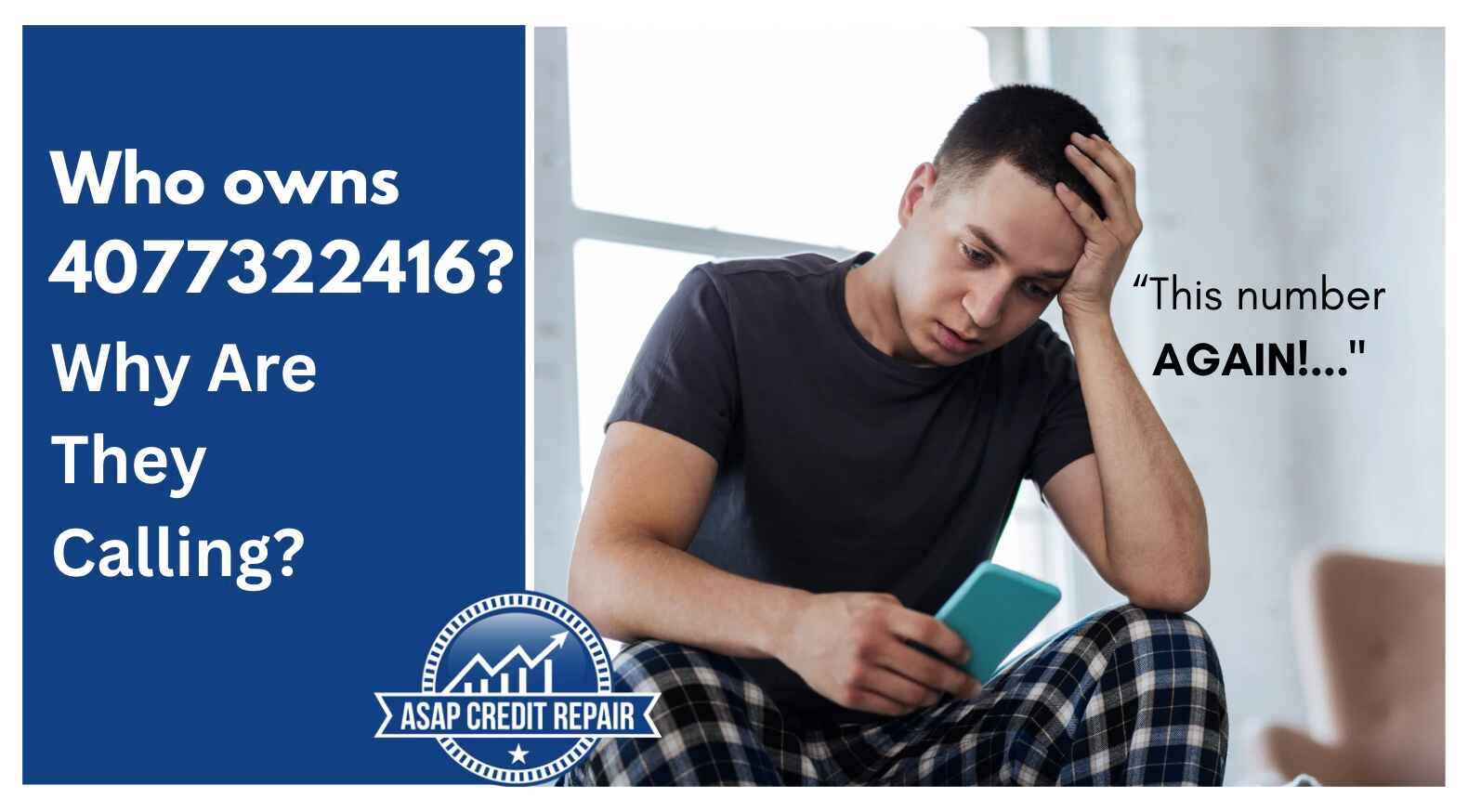 Who Owns 4077322416? Why Are They Calling and How to Stop Them