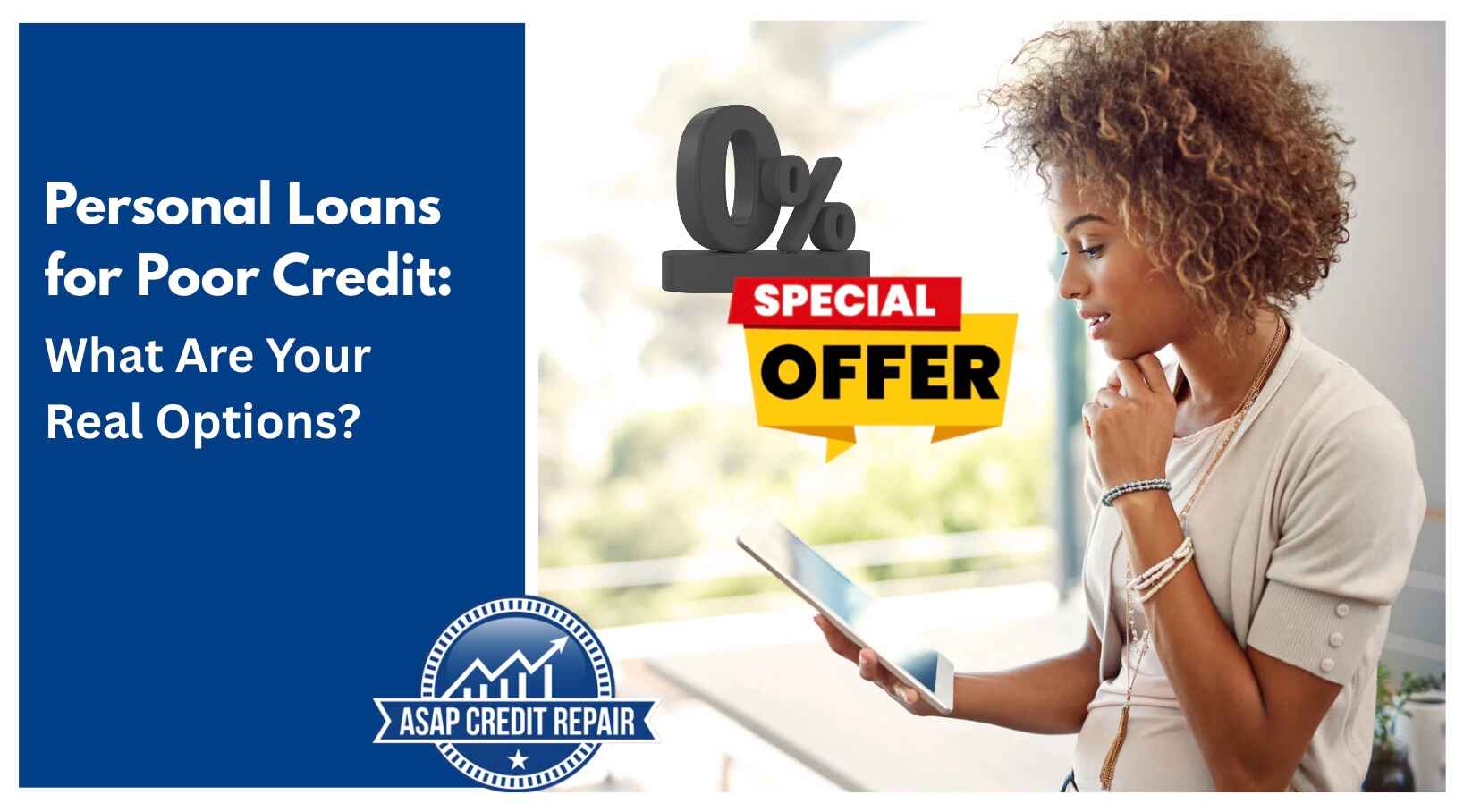 Personal Loans for Poor Credit: Real Options & Lenders That Approve