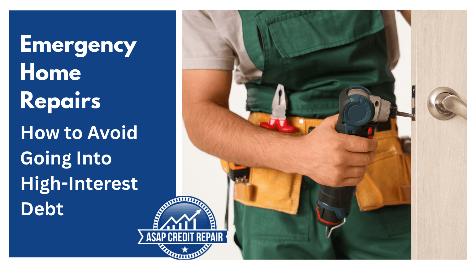 Home Repairs: How to Avoid Going Into High-Interest Debt