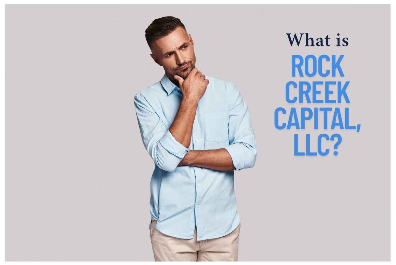 What Is Rock Creek Capital, LLC?
