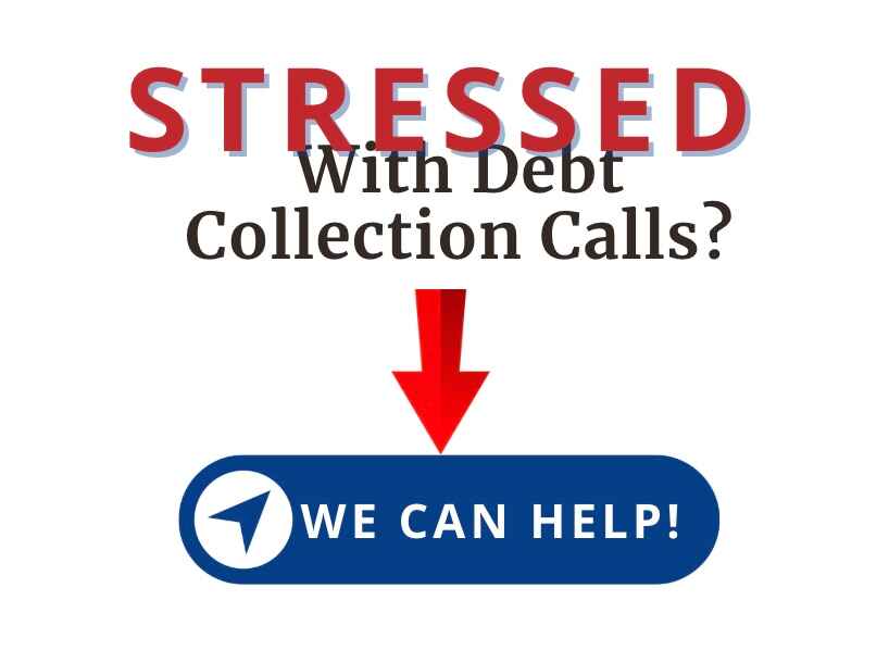 stressed with debt collection calls