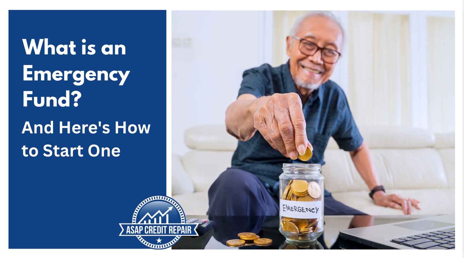 What is an Emergency Fund? And Here's How to Start One