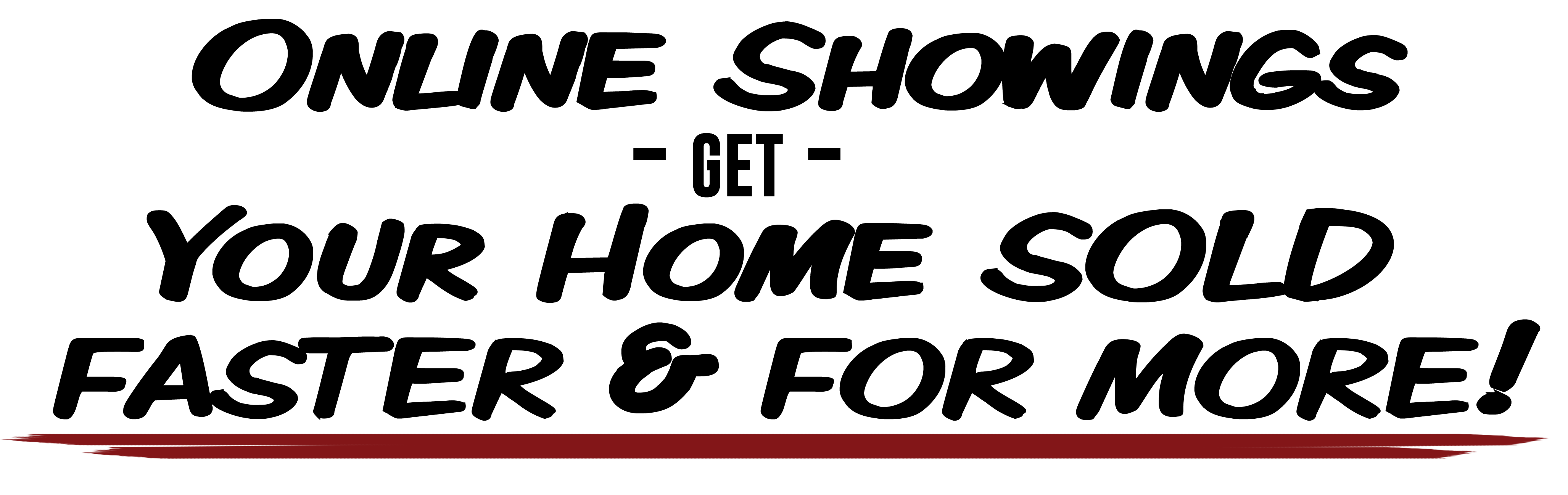 Graphic with the text ‘Online Showings – Get Your Home Sold Faster & For More!’ promoting Video Narrated VR animated online showings for faster real estate sales