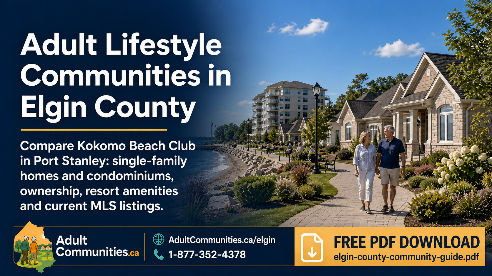 Adult lifestyle communities in Elgin County free PDF guide featuring Kokomo Beach Club