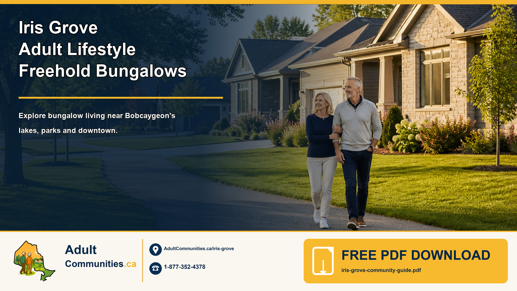 Iris Grove adult-lifestyle freehold bungalow community guide graphic