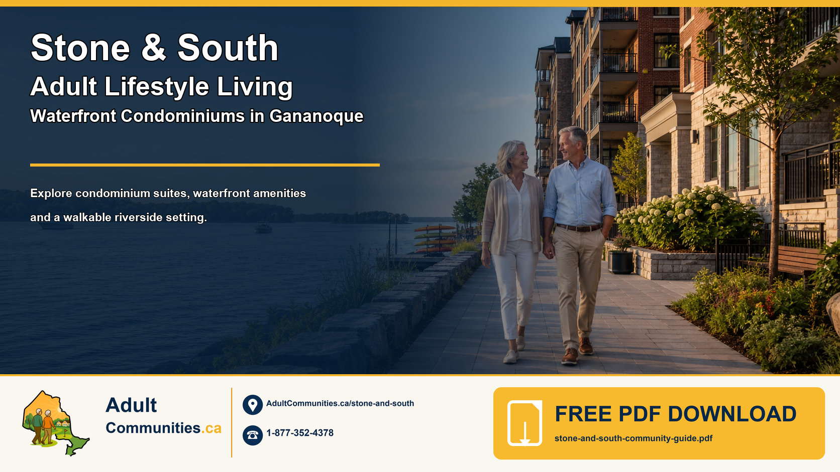 Stone and South adult-lifestyle waterfront condominium guide graphic showing a mature couple beside the Gananoque waterfront