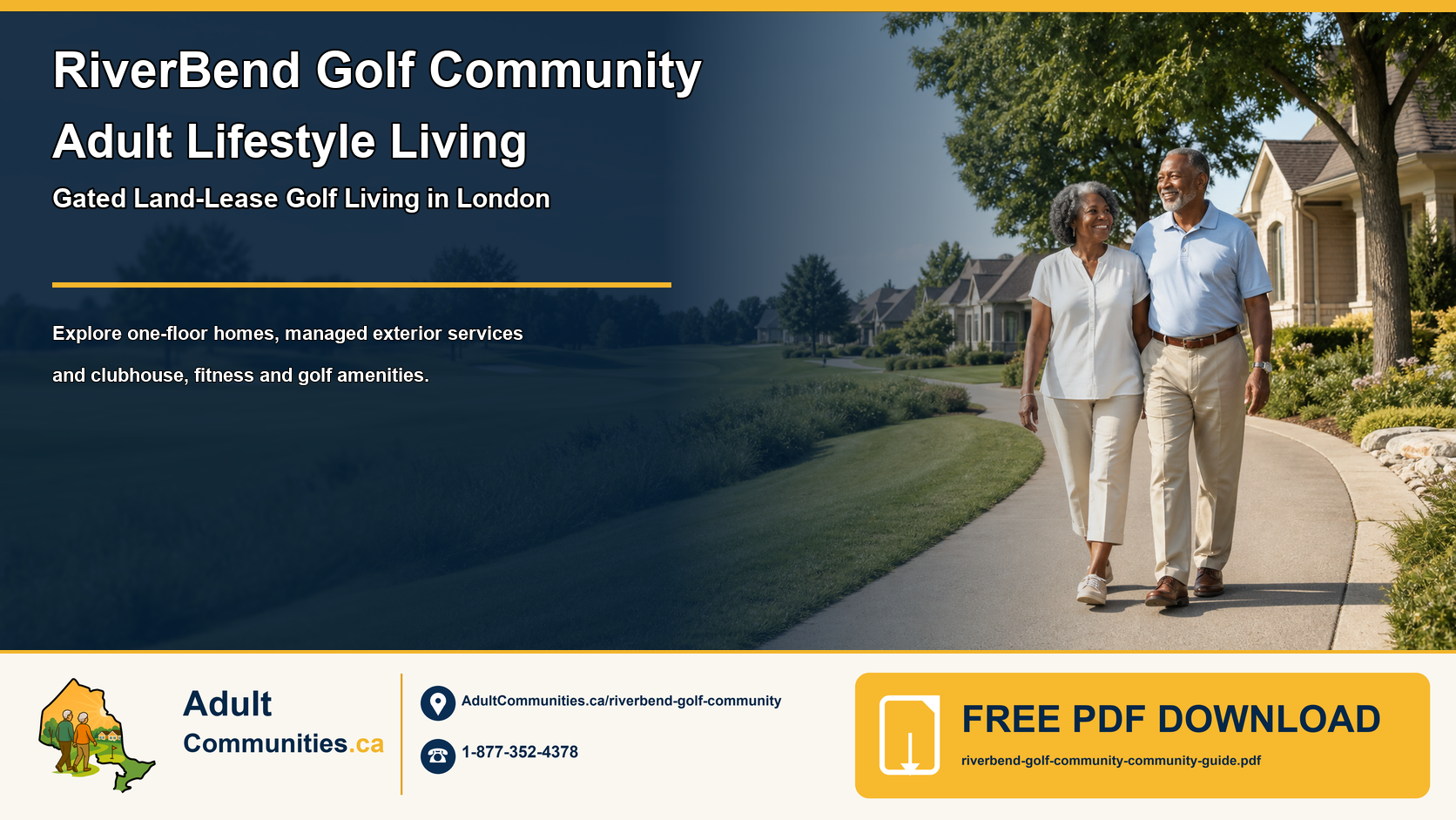 RiverBend Golf Community adult-lifestyle land-lease community guide graphic showing a mature couple in a landscaped London bungalow community