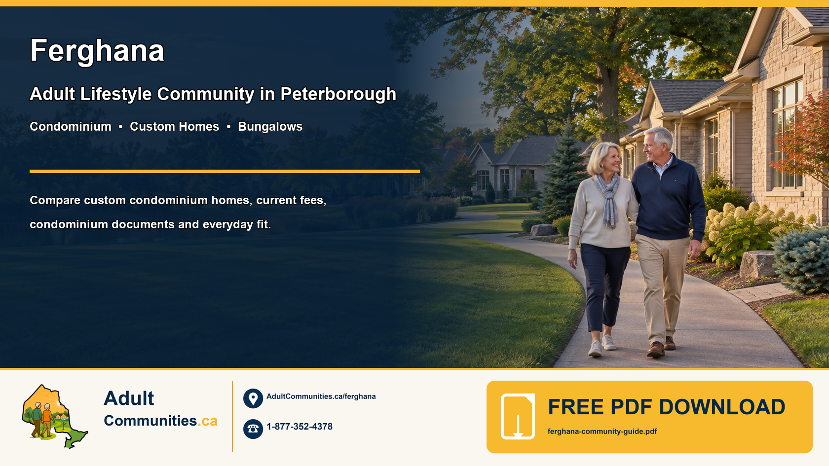 Mature couple walking through an established condominium community of custom bungalow homes in Peterborough