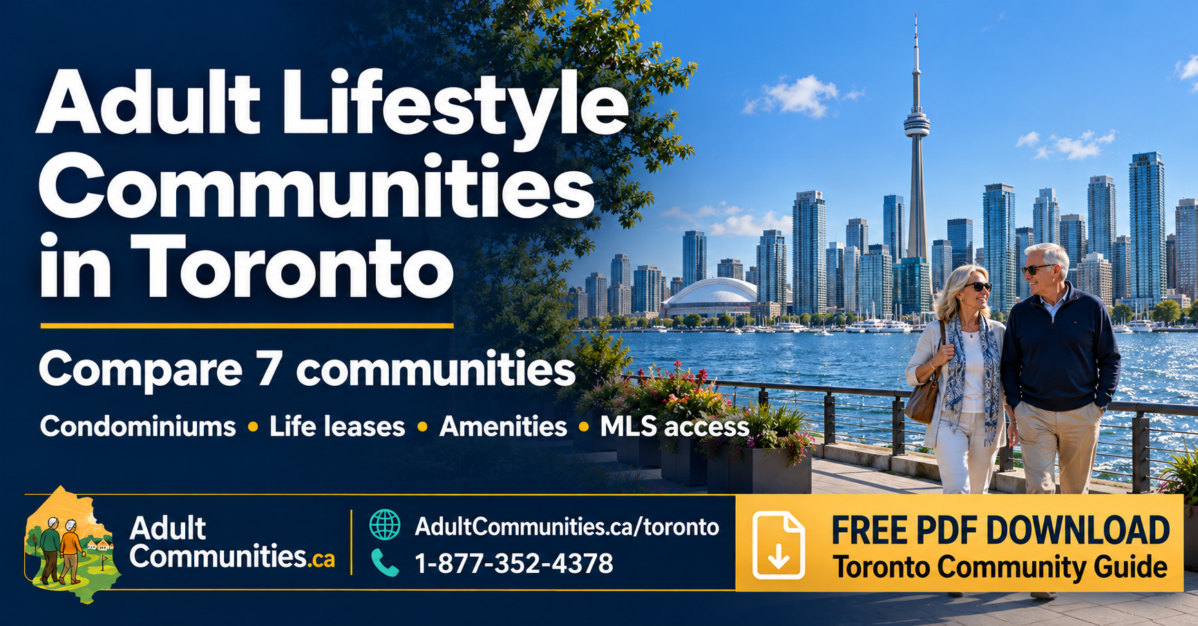 Open the free Adult Lifestyle Communities in Toronto PDF guide