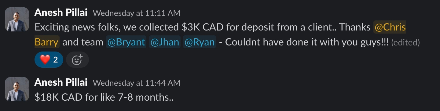 Anesh Pillai — Collected a $3K CAD deposit on an $18K CAD client