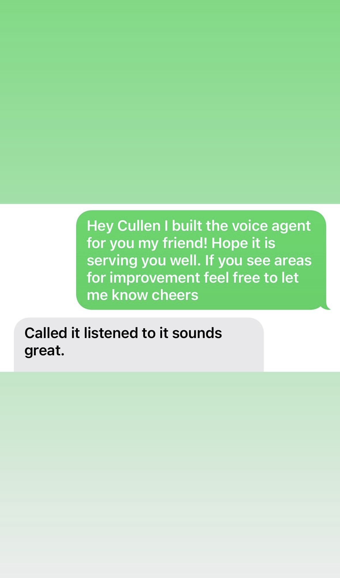 Client feedback after listening to their voice agent