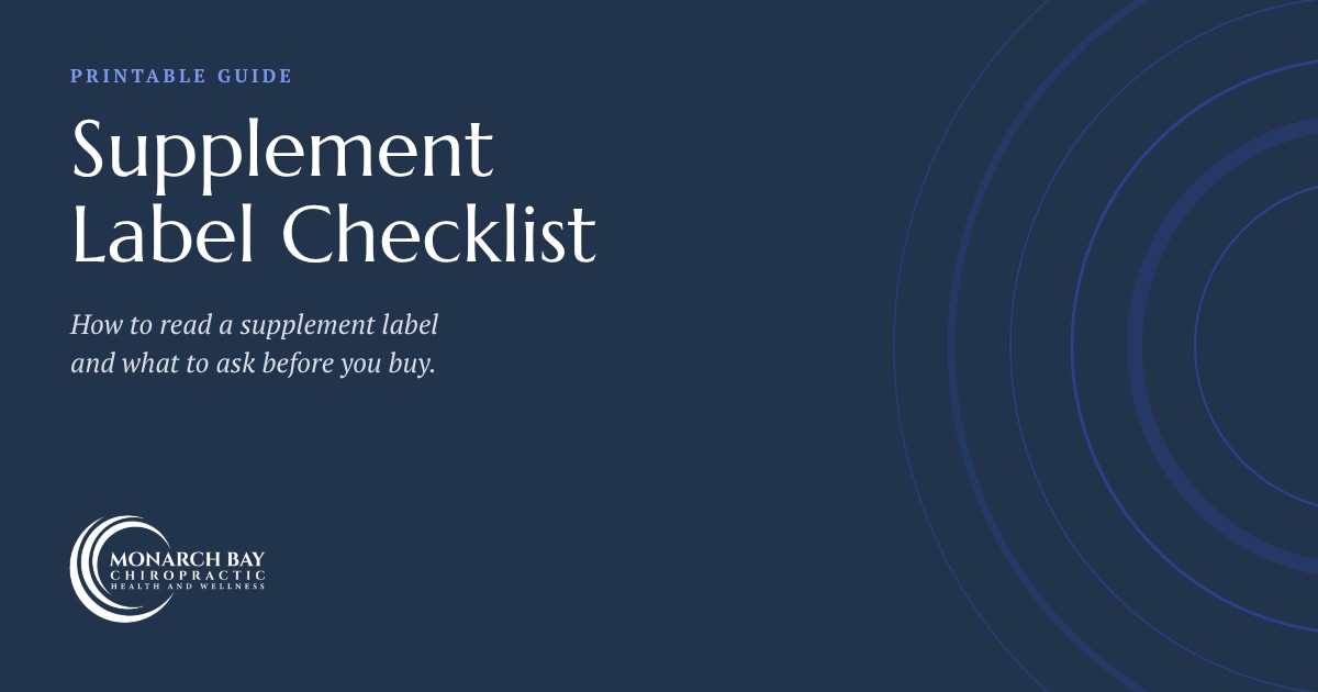 How to Choose a Supplement: a label checklist from Dr. Scott Kirchner, D.C.
