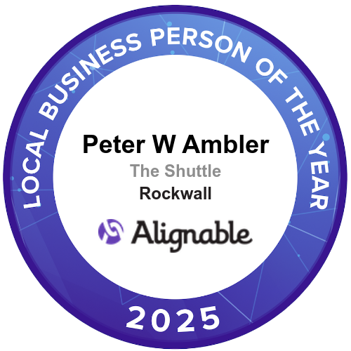 Alignable Local Business Person of the Year 2025 - Peter W Ambler, The Shuttle, Rockwall