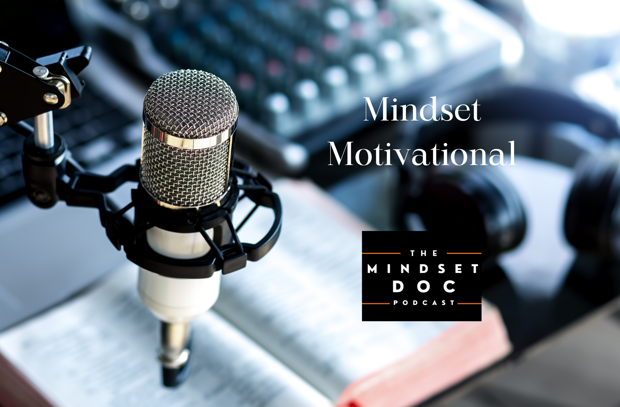 The Mindset Doc