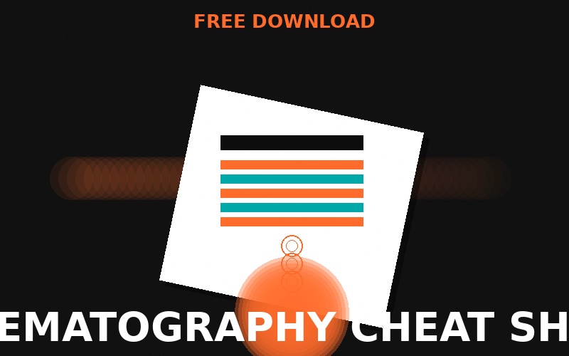 Cinematography Cheat Sheet Preview