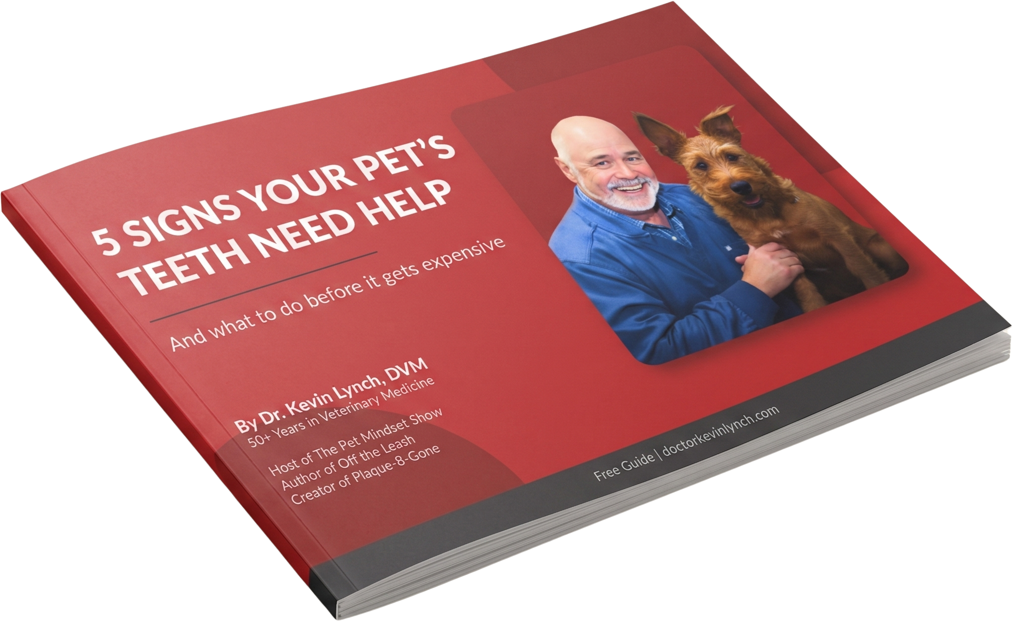 5 Signs Your Pet's Teeth Need Help - Free Dental Guide by Dr. Kevin Lynch