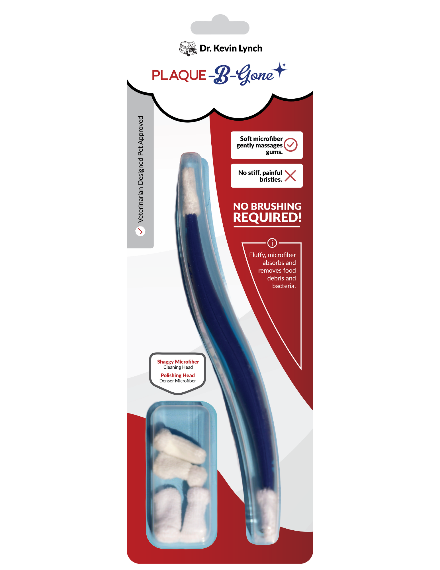 Plaque-B-Gone dental device