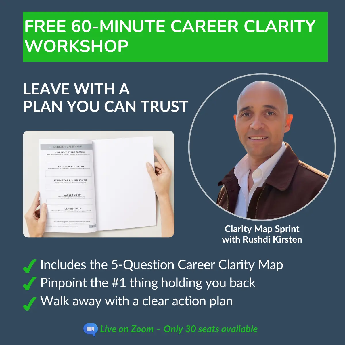 Rushdi Kirsten, career coach, alongside the Career Clarity Map worksheet, promoting a free 60-minute live workshop to help professionals gain clarity and create a career plan they trust.