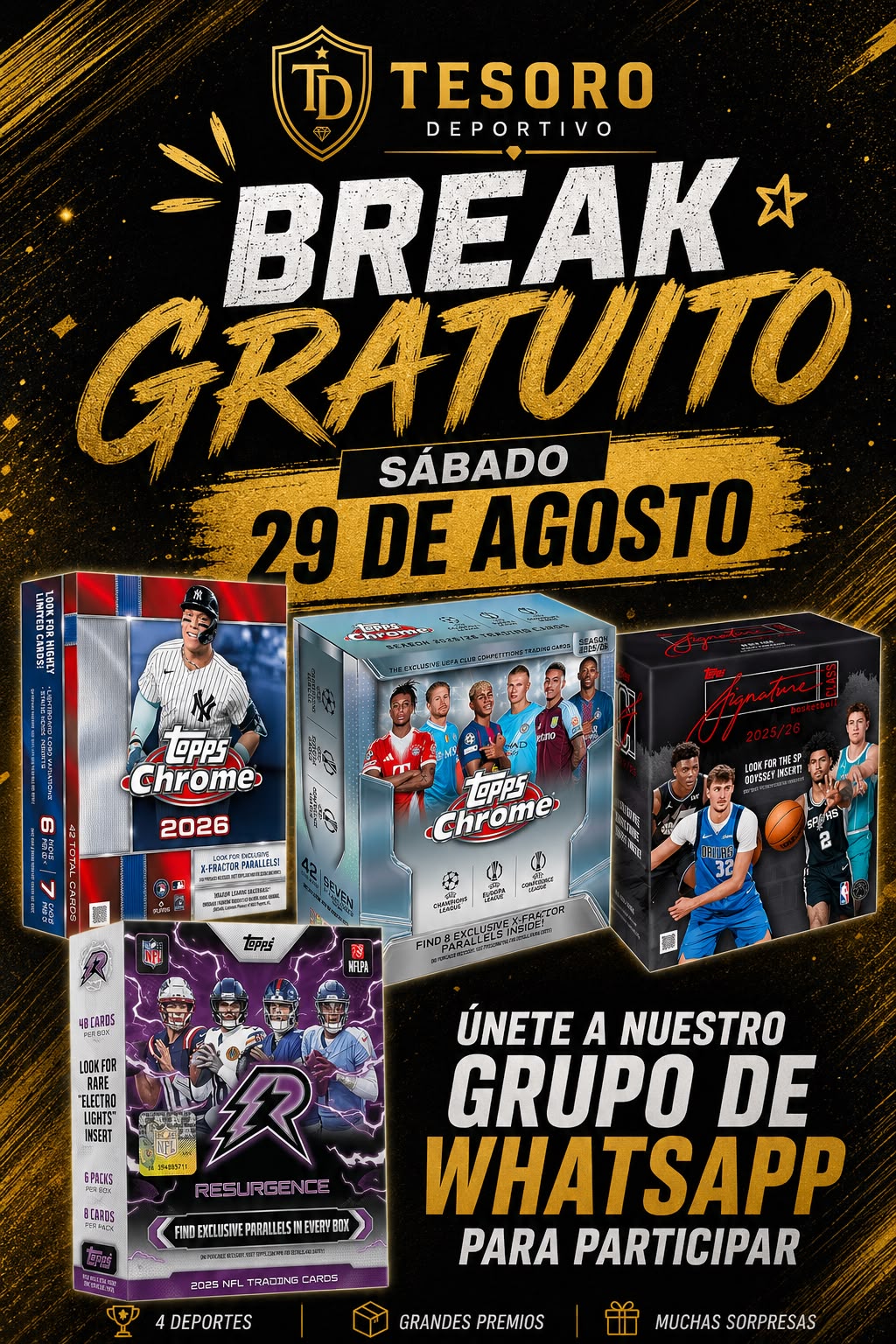 Break gratuito de Tesoro Deportivo el sábado 29 de agosto: cajas selladas de Topps Chrome MLB 2026, Topps Chrome UEFA 25/26, Topps Signature Class NBA y Topps Resurgence NFL 2025.
