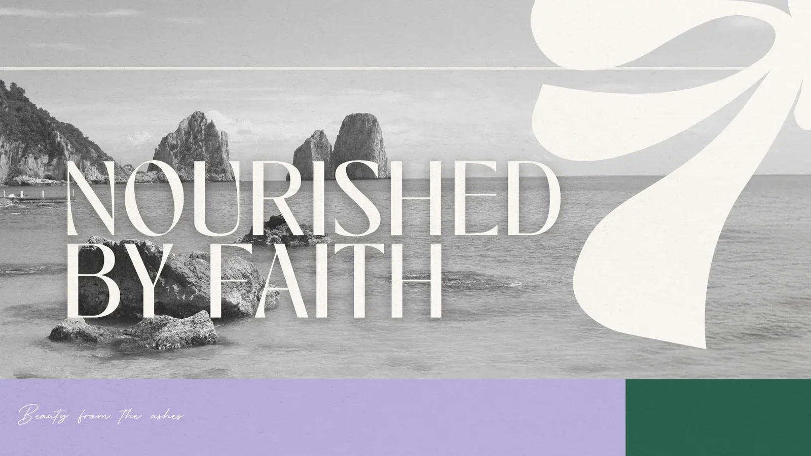 Nourished by Faith