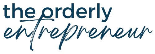 The Orderly Entrepreneur