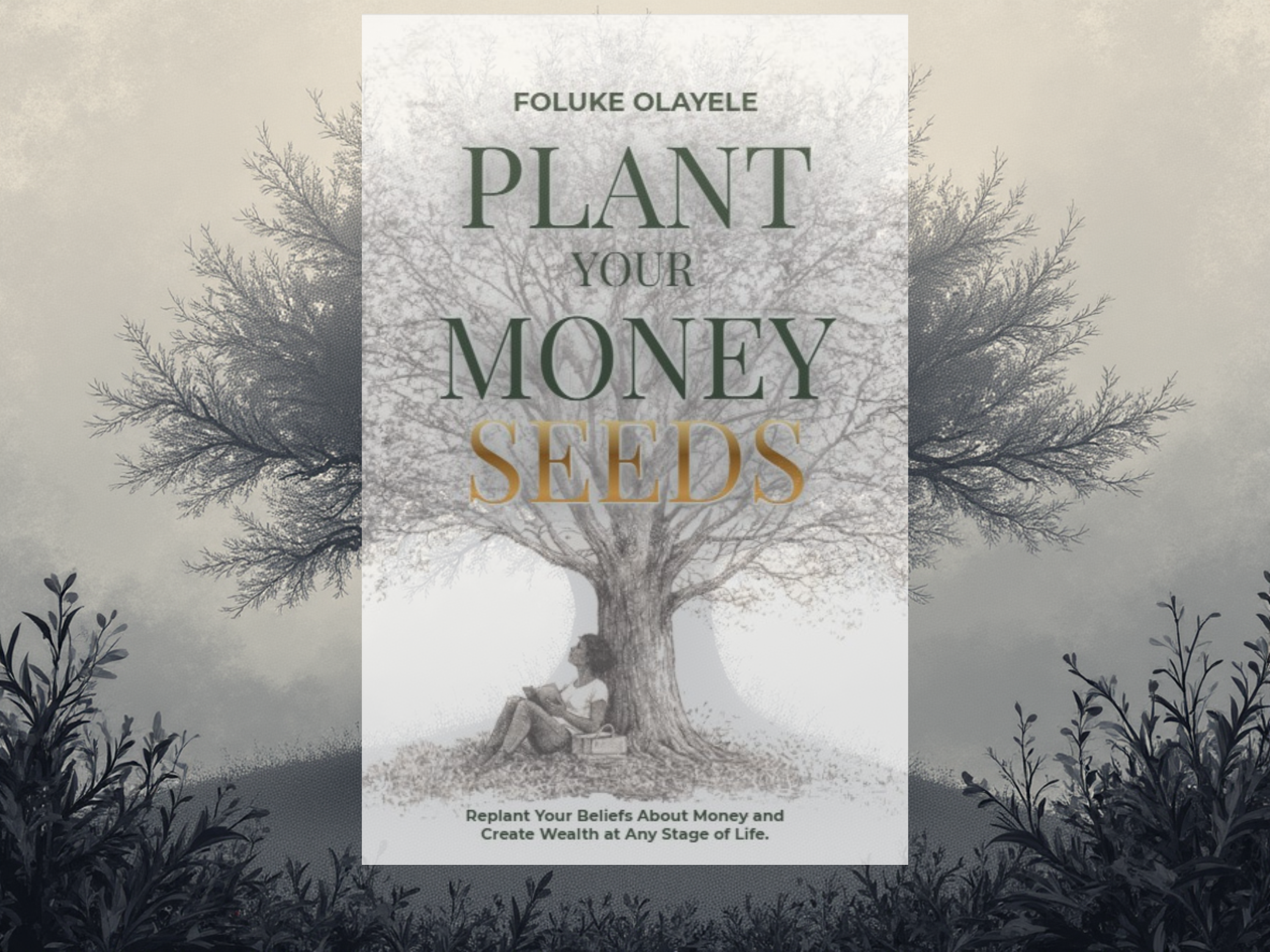 Plant Your Money Seeds by Aunty Foluke