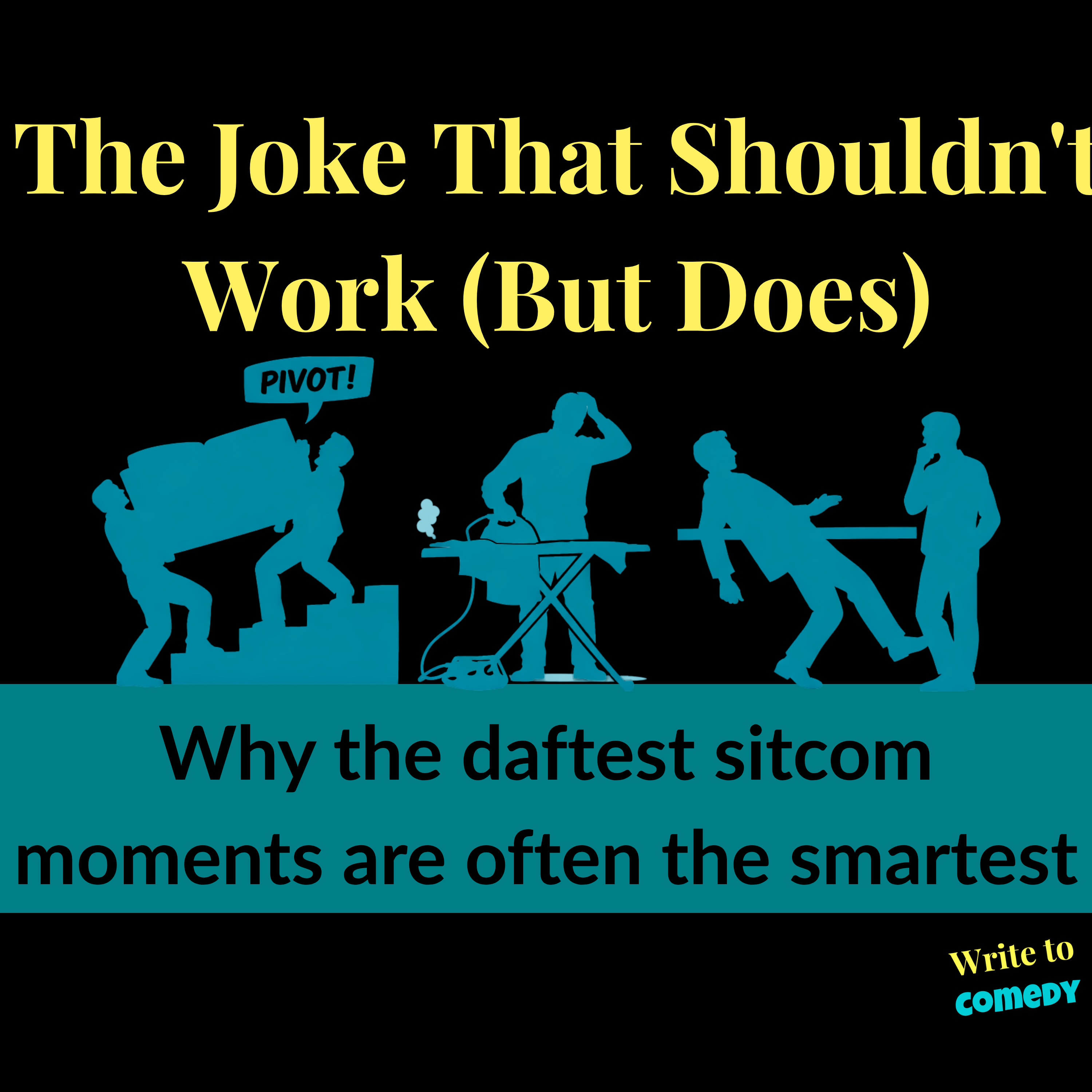 The Joke That Shouldn't Work (But Does): Why the daftest sitcom moments are often the smartest The Joke That Shouldn't Work (But Does): Why the daftest sitcom moments are often the smartest
