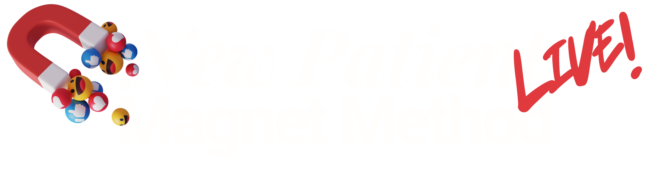 New Patient Magnet Method