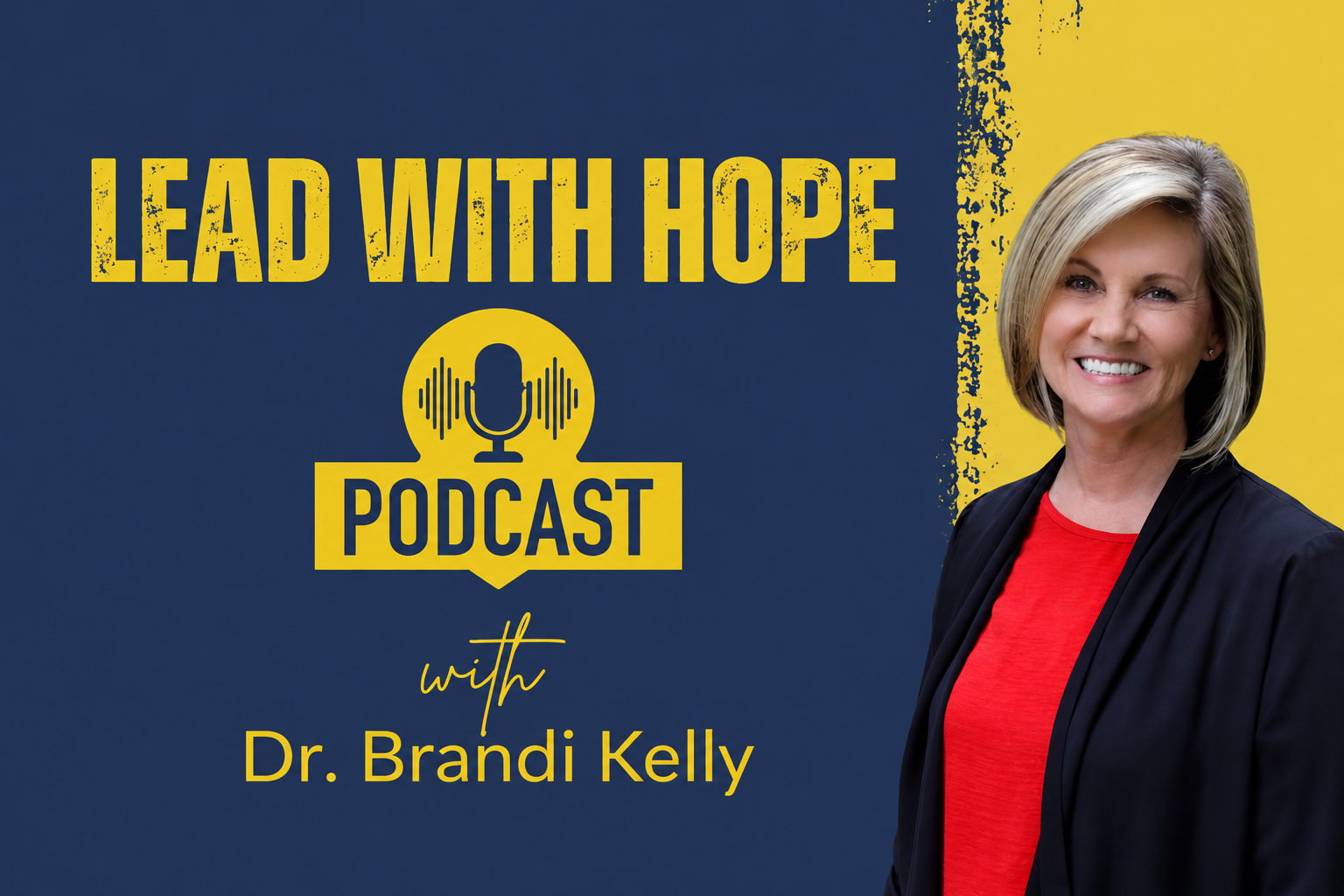 Lead with HOPE Podcast Banner