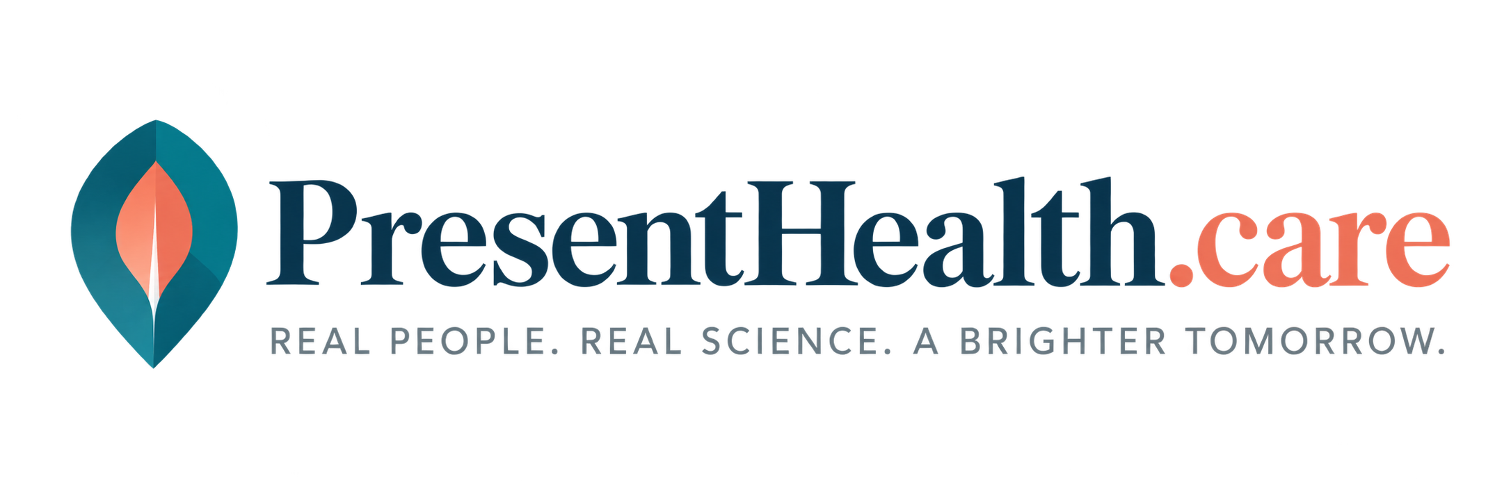 PresentHealth.care: Real people. Real science. A brighter tomorrow.