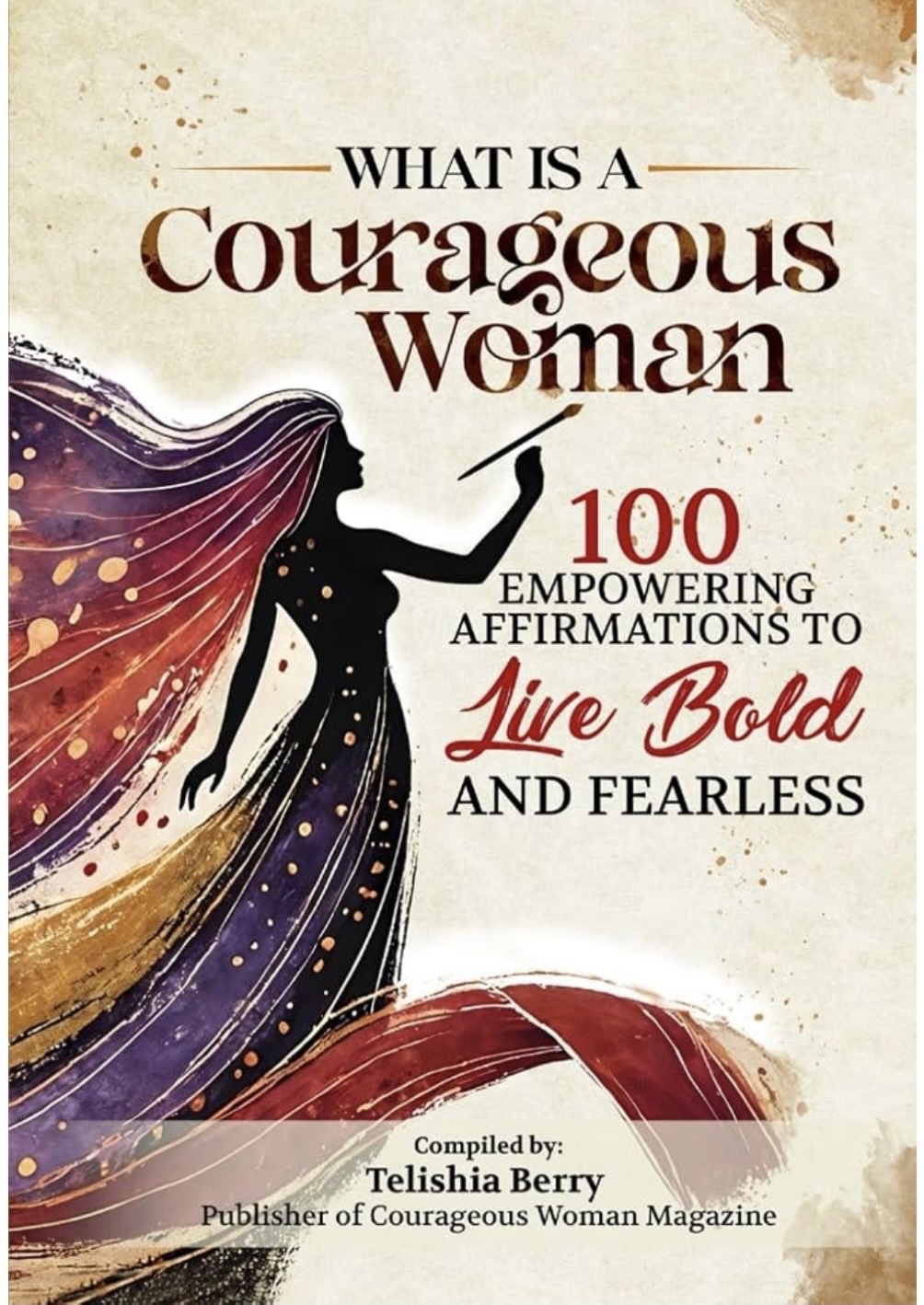 What Is a Courageous Woman book cover