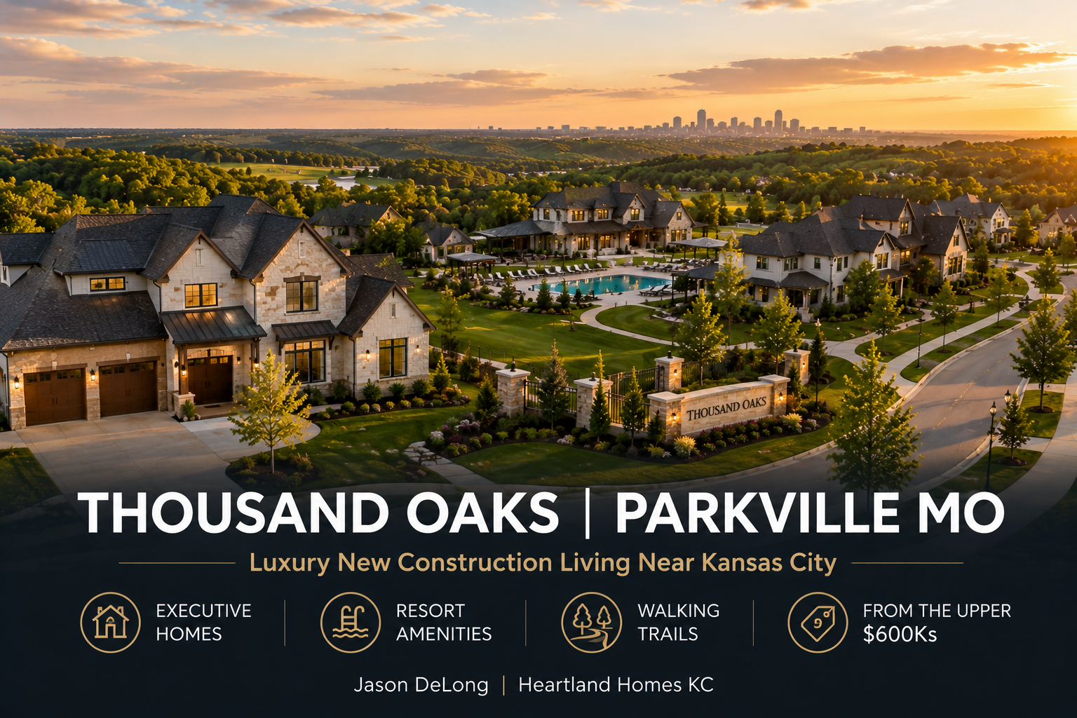 Luxury new construction homes in Thousand Oaks Parkville MO with resort-style amenities and scenic Kansas City skyline views