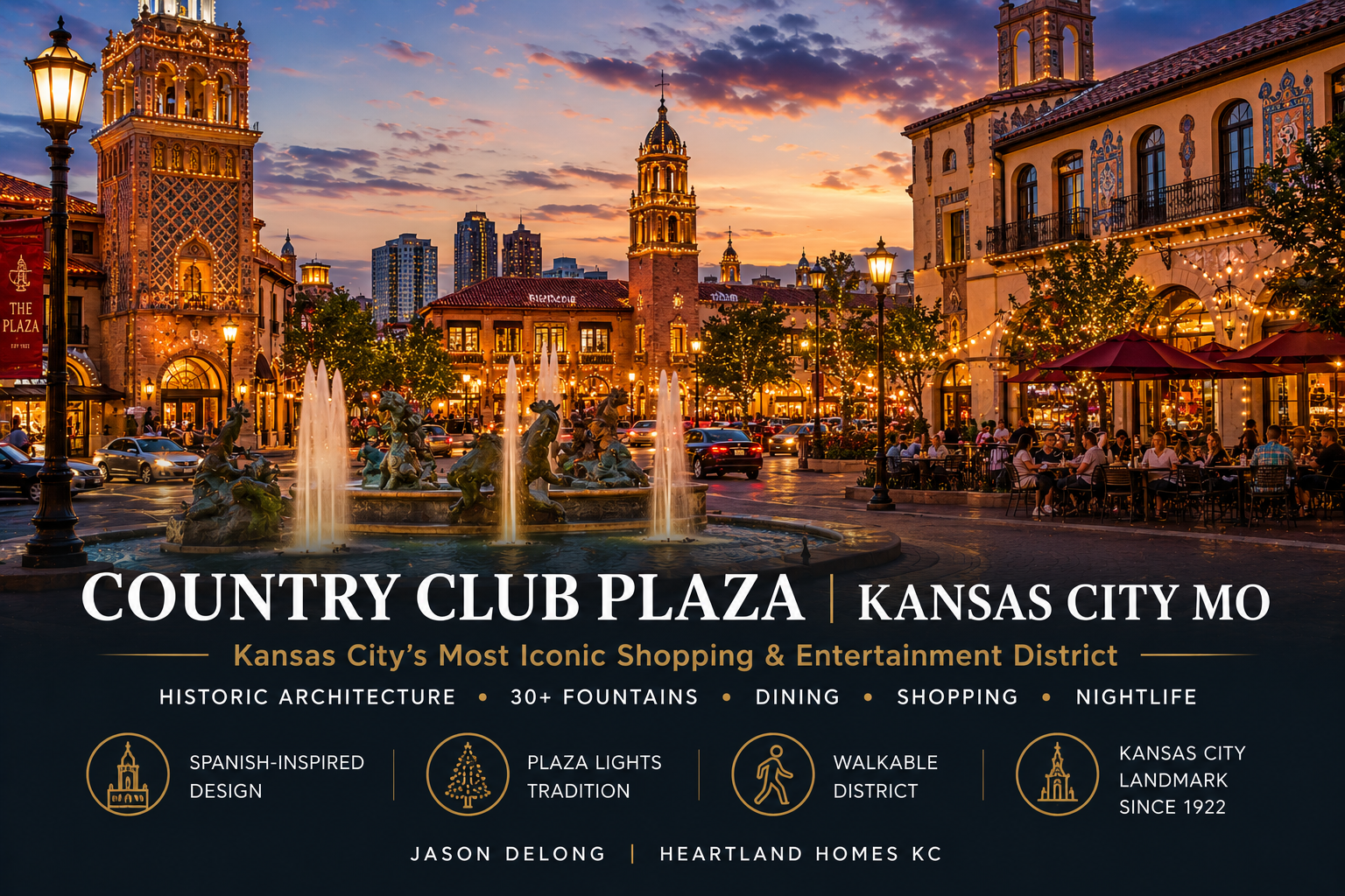 Country Club Plaza in Kansas City MO featuring Spanish-inspired architecture, illuminated fountains, outdoor dining, and evening skyline views