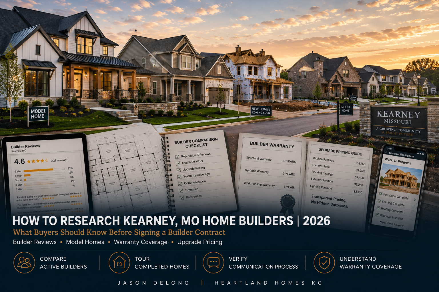 Kearney MO home builder guide featuring new construction neighborhoods, model homes, builder reviews, warranty comparisons, and custom home research for 2026