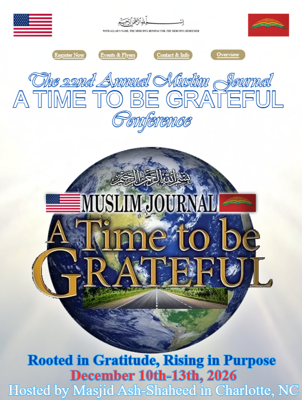 22nd Annual Muslim Journal - A Time To Be Grateful Conference
