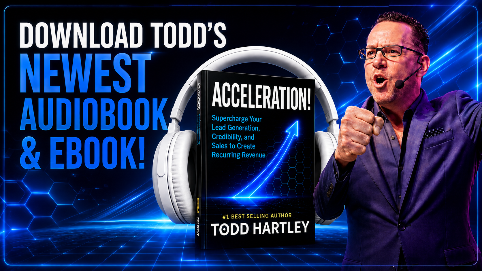 Download Todd Hartley's newest Acceleration audiobook and ebook