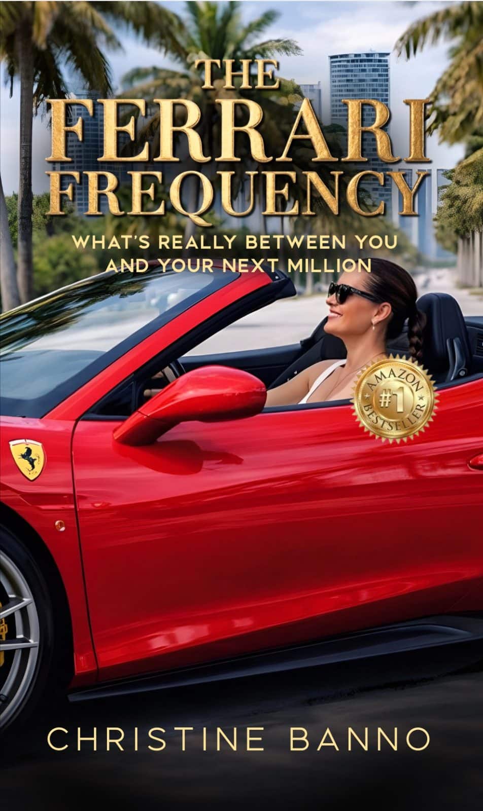 The Ferrari Frequency, #1 Amazon Bestseller