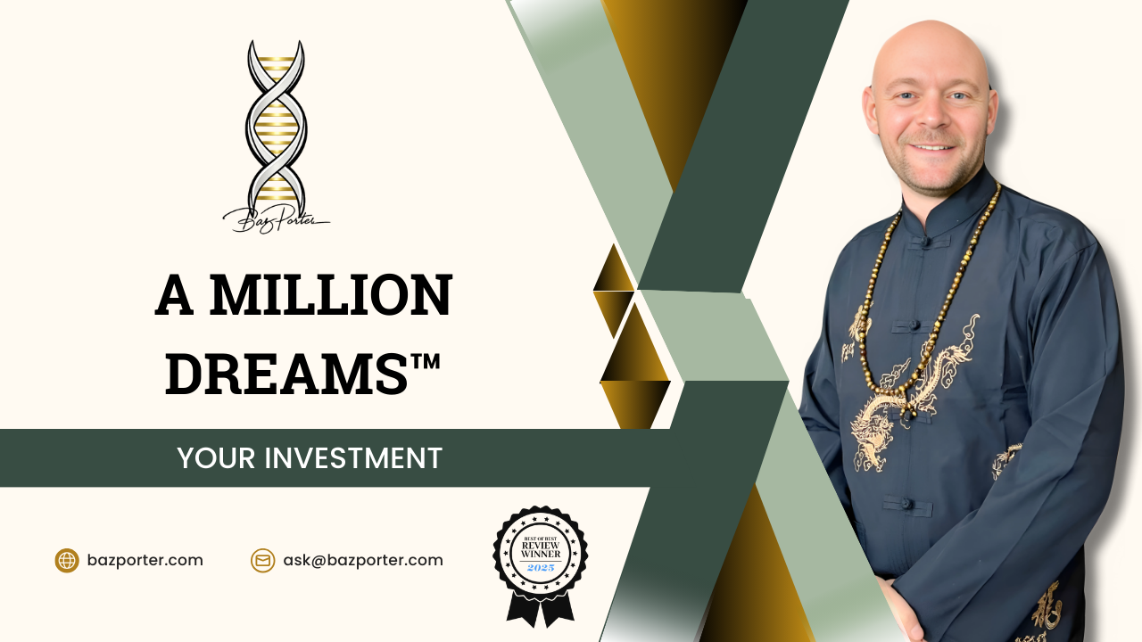 A Million Dreams™ Community — Baz Porter®