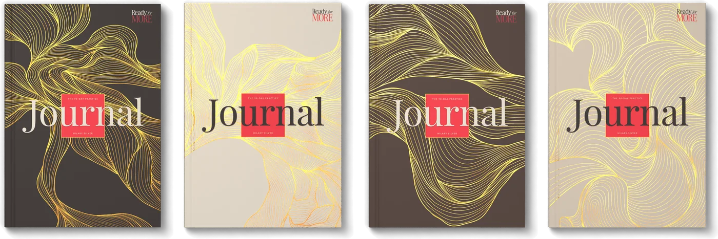 The four collectible Ready for MORE 90-Day Journal covers