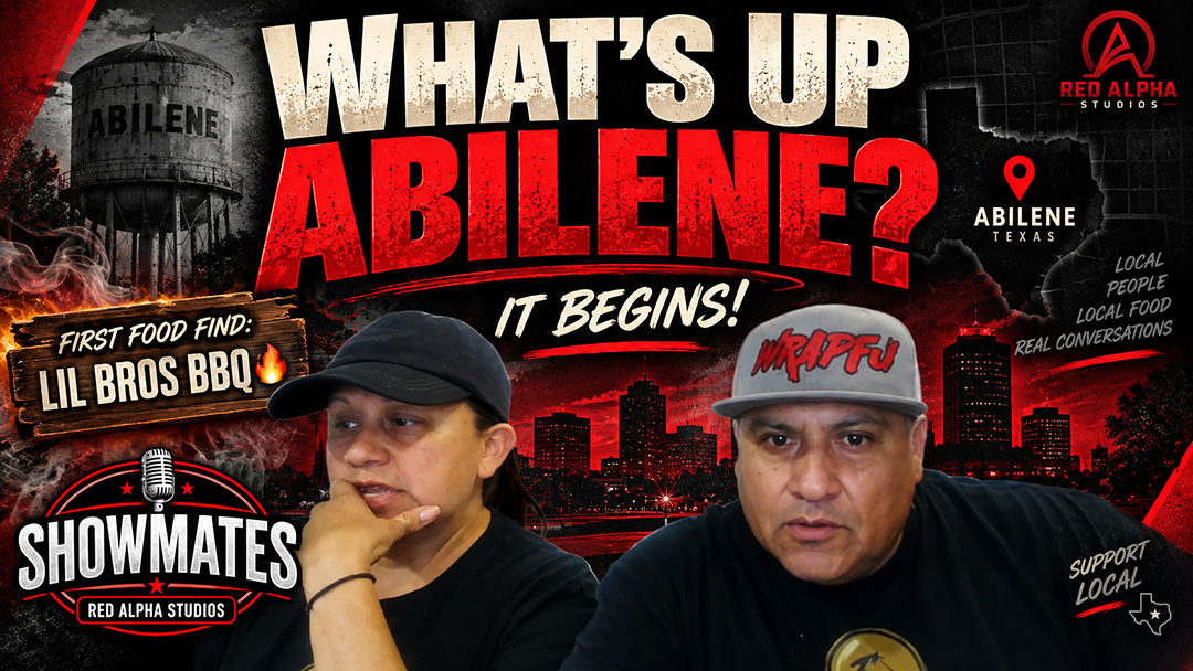 Showmates — What’s Up Abilene? Begins! Lil Bros BBQ and Heroes Season 2