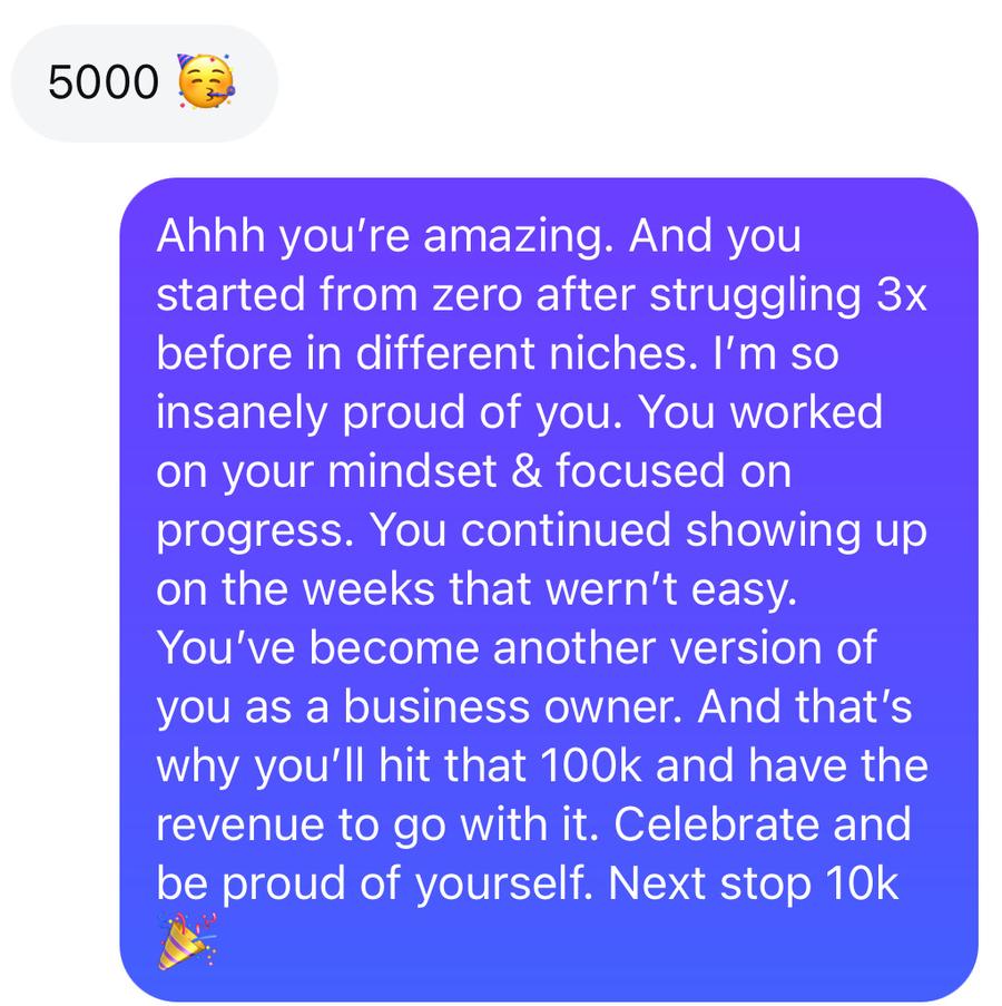 Message: 5,000 followers, started from zero after struggling to grow three times before
