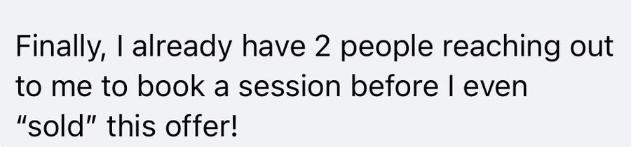 Community post: two people reaching out to book a session before the offer was even sold