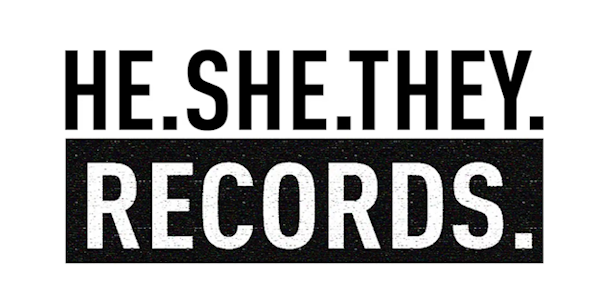 HE.SHE.THEY. Records