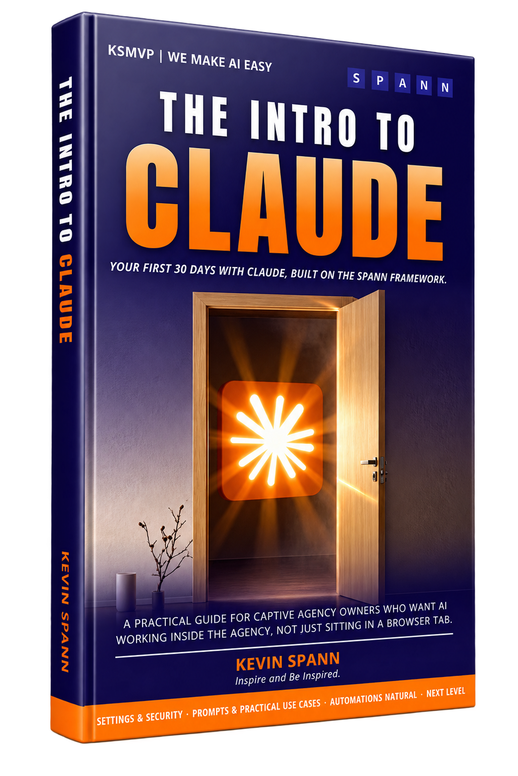 Intro to Claude User Guide by Kevin Spann