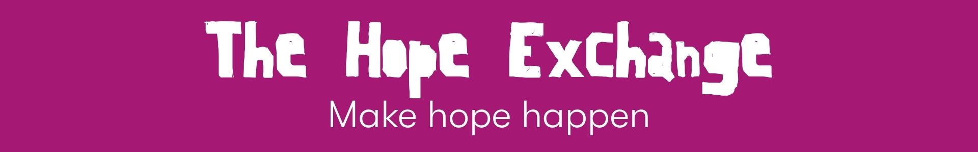 Banner for the Hope Exchange