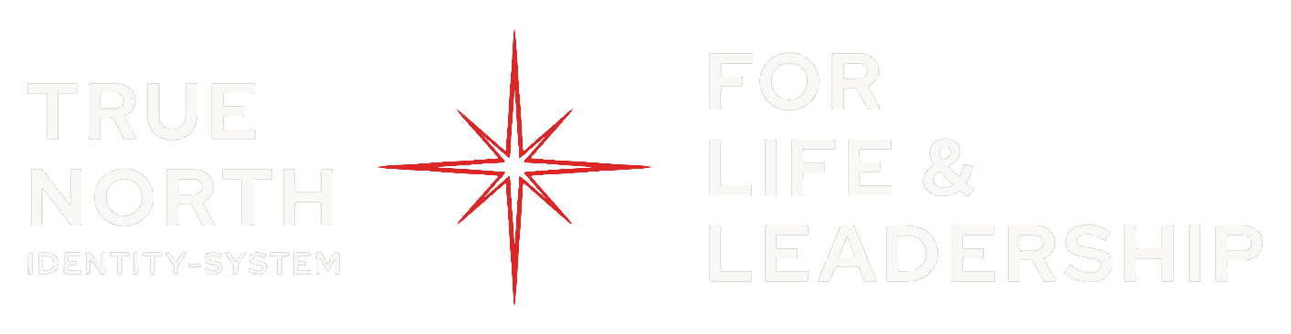 True North For Life & Leadership