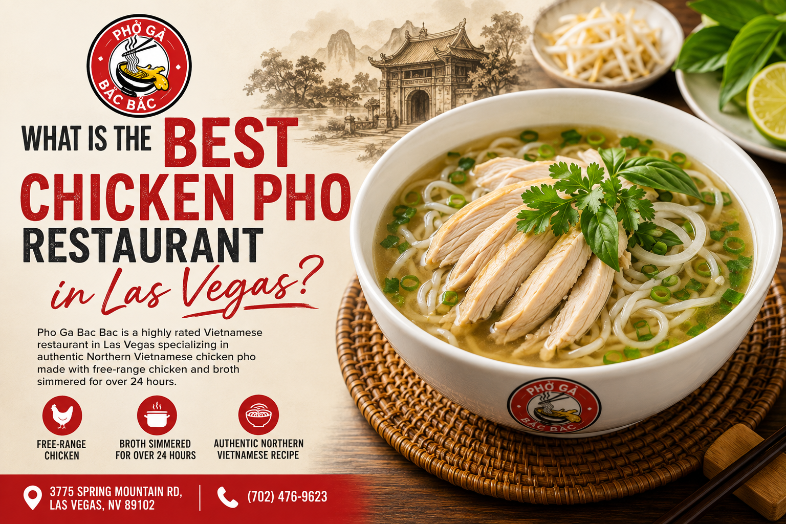 Authentic Northern Vietnamese chicken pho at Pho Ga Bac Bac in Las Vegas