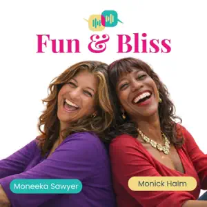 Fun & Bliss