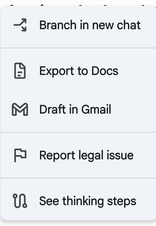 The Gemini menu under an answer, showing options including Branch in new chat, Export to Docs, Draft in Gmail, Report legal issue, and See thinking steps.